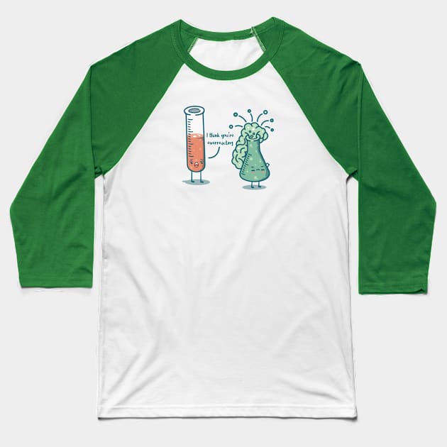 Overreacting Baseball T-Shirt by Pop Tops